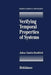 Verifying Temporal Properties of Systems by J. C. Bradfield
