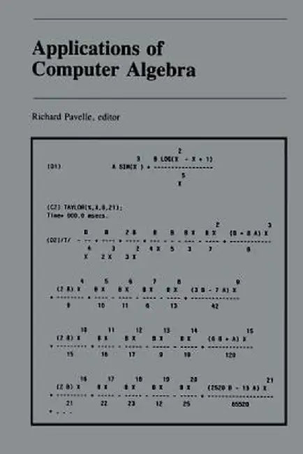 Applications of Computer Algebra by Richard Pavelle