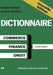 Dictionary of Commercial, Financial and Legal Terms / Dictionnaire Des Termes Commerciaux, Financiers Et Juridiques / Wörterbuch Der Handels-, Finanz- by Herbst