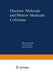 Electron-Molecule and Photon-Molecule Collisions by T. N. Rescigno
