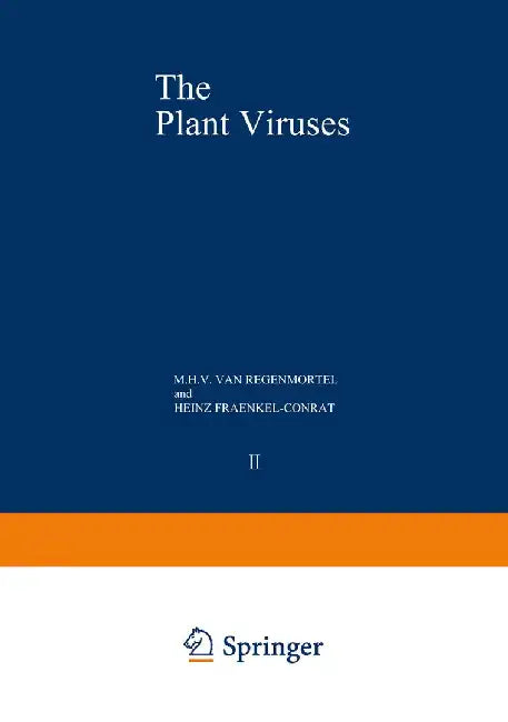 The Plant Viruses: The Rod-Shaped Plant Viruses by M. H. V. Van Regenmortel