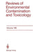 Reviews of Environmental Contamination and Toxicology: Continuation of Residue Reviews by George W. Ware