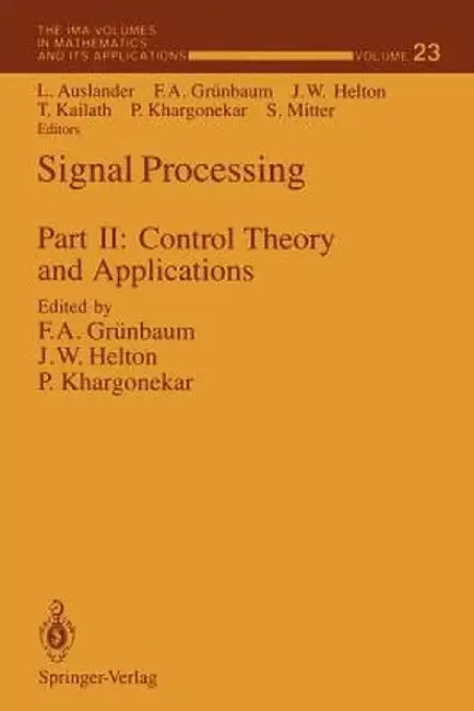Signal Processing: Part II: Control Theory and Applications by Louis Auslander