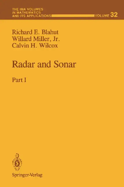 Radar and Sonar: Part I by Richard E. Blahut