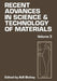 Recent Advances in Science and Technology of Materials: Volume 3 by Adlai Bishay