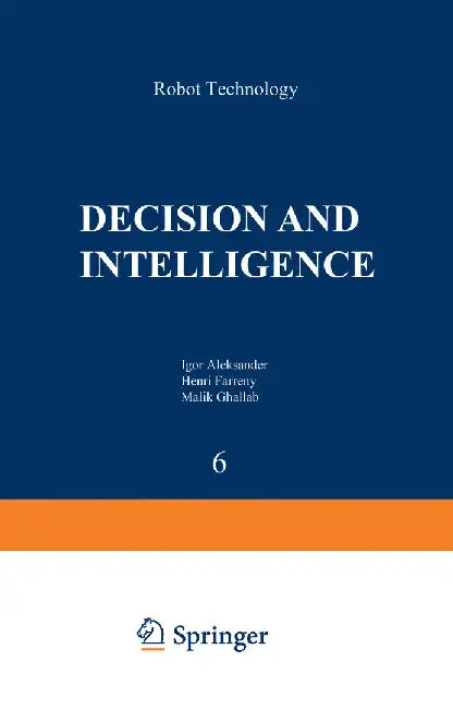 Decision and Intelligence by Aleksander Farreny