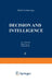 Decision and Intelligence by Aleksander Farreny