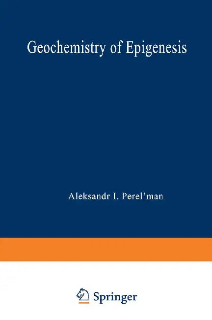 Geochemistry of Epigenesis by A. I. Perel Man