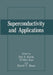 Superconductivity and Applications by Yi-Han Kao