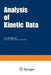 Analysis of Kinetic Data by E. S. Swinbourne