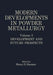 Modern Developments in Powder Metallurgy: Volume 3 Development and Future Prospects by Henry H. Hausner