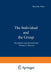 The Individual and the Group: Boundaries and Interrelations Volume 2: Practice by Malcolm Pines