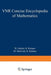 The VNR Concise Encyclopedia of Mathematics by W. Gellert
