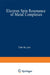 Electron Spin Resonance of Metal Complexes: Proceedings of the Symposium on Esr of Metal Chelates at the Pittsburgh Conference on Analytical Chemistry by Teh Yen