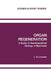 Organ Regeneration: A Study of Developmental Biology in Mammals by L. D. Liozner