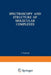 Spectroscopy and Structure of Molecular Complexes by J. Yarwood