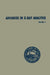 Advances in X-Ray Analysis: Volume 4 Proceedings of the Ninth Annual Conference on Application of X-Ray Analysis Held August 10-12 1960 by William M. Mueller