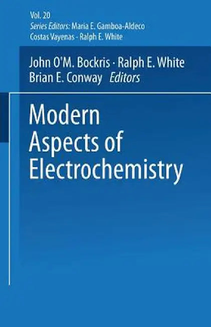 Modern Aspects of Electrochemistry No. 20 by John O'm Bockris