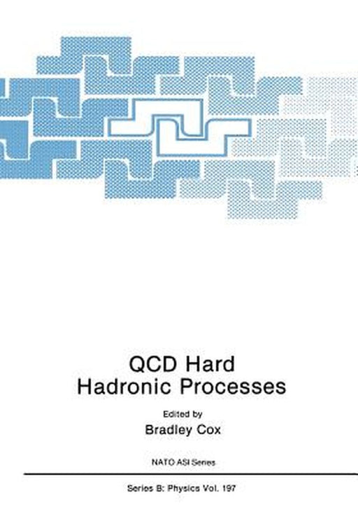 QCD Hard Hadronic Processes by Bradley Cox