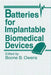 Batteries for Implantable Biomedical Devices by B. B. Owens
