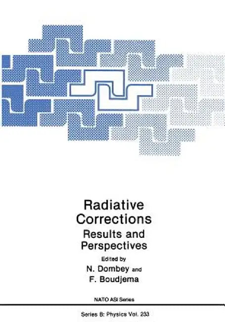 Radiative Corrections: Results and Perspectives by N. Dombey