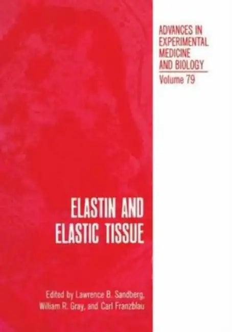 Elastin and Elastic Tissue by The New York Times