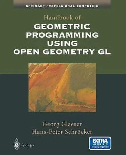 Handbook of Geometric Programming Using Open Geometry Gl by Georg Glaeser