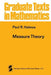 Measure Theory by Paul R. Halmos