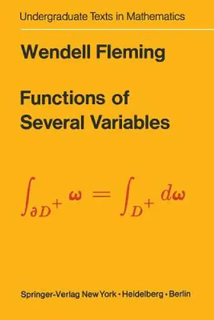 Functions of Several Variables by Wendell Fleming