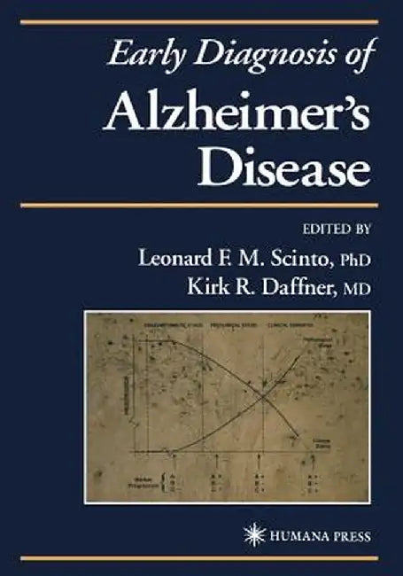 Early Diagnosis of Alzheimer's Disease by Leonard F. M. Scinto