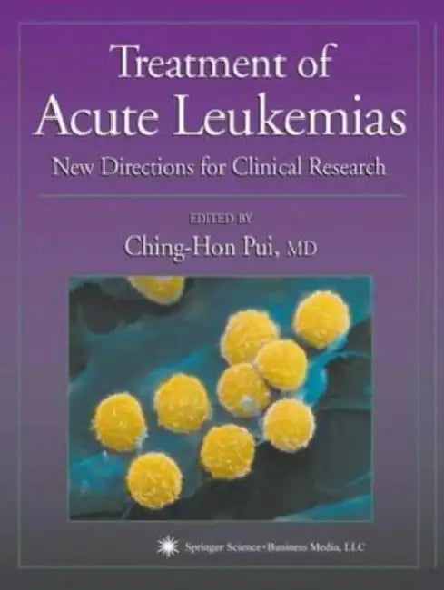 Treatment of Acute Leukemias: New Directions for Clinical Research