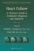 Heart Failure: A Clinician's Guide to Ambulatory Diagnosis and Treatment by Mariell L. Jessup