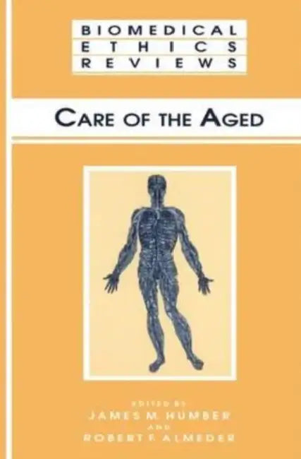 Care of the Aged by Bruce Hiscock