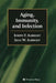 Aging, Immunity, and Infection by Joseph F. Albright