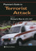 Physician's Guide to Terrorist Attack by Michael J. Roy