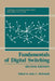 Fundamentals of Digital Switching by John C. McDonald