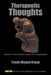 Therapeutic Thoughts: A book of modern poetry (Poetry for all generations) by Travis Wayne Organ