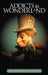 Addicts in Wonderland by John Shelton, Ron Lajeunesse