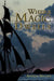 Where Magic Dwells by Andrea Archer