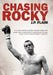 Chasing Rocky by J. P. Flaim