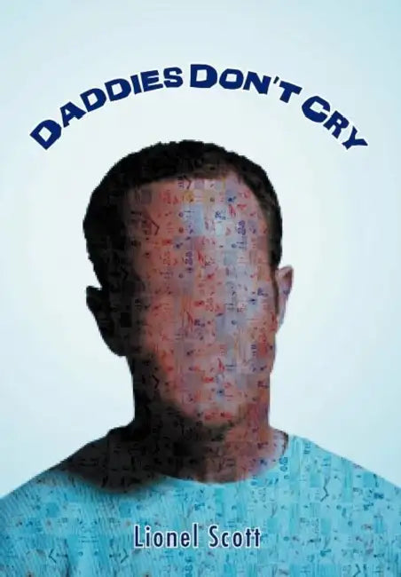 Daddies Don't Cry: Ballad of Tra' by Lionel Scott