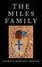 The Miles Family: An Introduction by Tandrea Madison Thysell