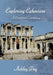 EXPLORING EPHESIANS A Devotional Commentary by Ashley Day