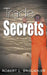 Trade Secrets by Robert L. Brielmaier
