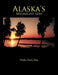 Alaska's Midnight Son by Harley Davis Hess