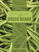 Little Book O'Green Beans by Louise Pepper