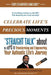 Celebrate Life's Precious Moments by Harlynn Lavance Hammonds