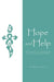 Hope and Help: A Planner for Cancer Patients Going through Chemotherapy Treatment by Bridgette Eilers