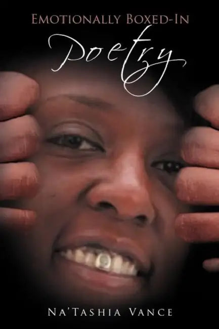 Emotionally Boxed-In Poetry by Na'tashia Vance