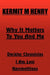 Why It Matters to You and Me by Kermit M. Henry